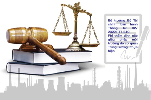 Phí-thẩm-định-cấp-giấy-phép-môi-trường-do-cơ-quan-trung-ương-thực-hiện